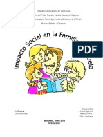 Impacto Social en La Familia y Escuela