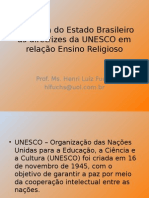 Resposta Do Estado Brasileiro Às Diretrizes Da UNESCO