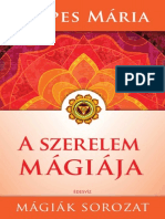 Szepes Mária: A SZERELEM MÁGIÁJA