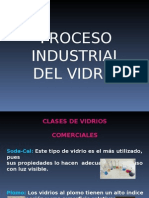 Proceso de Fabricación Del Vidrio.