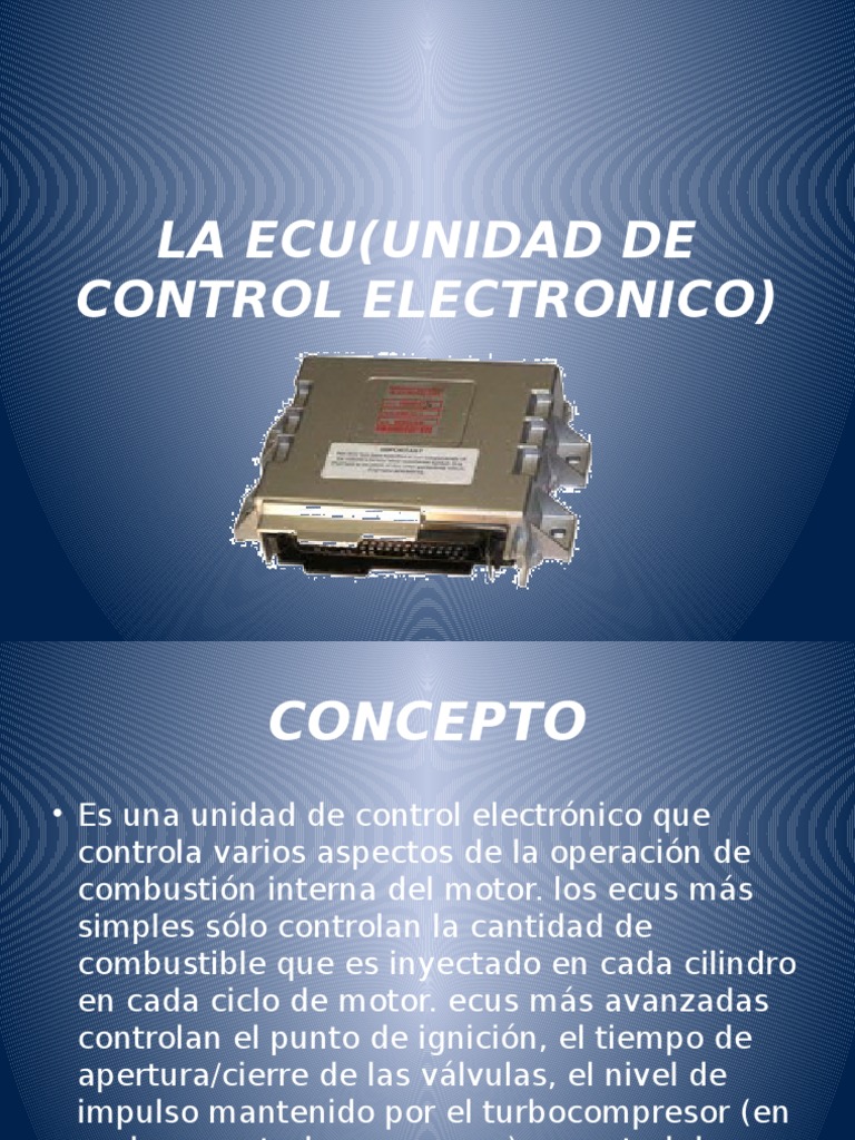 La Ecu (Unidad de Control Electronico) | PDF | Electrónica | Bienes ...