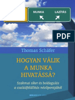 Thomas Schäfer: Hogyan Válik A Munka Hivatássá?