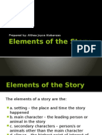 Elements of The Story: Prepared By: Althea Joyce Alabanzas