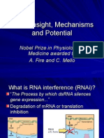 Rnai: Insight, Mechanisms and Potential