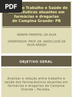A Relação Trabalho e Saúde de Farmacêuticos - Resumo