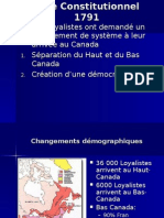 Les Loyalistes Ont Demand É Un Changement de Système À Leur Arrivée Au Canada Séparation Du Haut Et Du Bas Canada Création D'une Démocratie