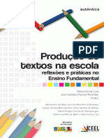 Produção de textos na escola, reflexões e prática no ensino fundamental. LEAL, Telma.pdf