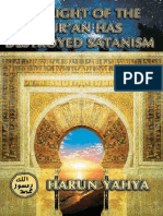 The Light of The Qur'an Has Destroyed Satanism