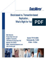 Block-Based vs. Transaction-Based Replication What's Right For You?