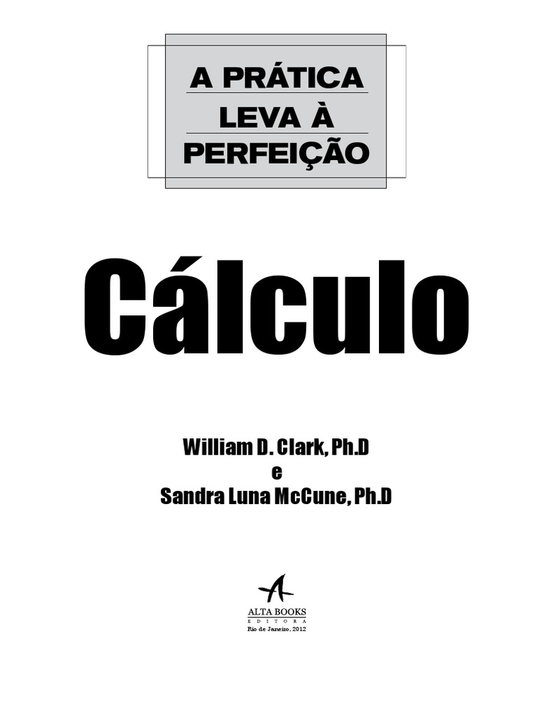 A Pratica Leva À Perfeição - Calculo | PDF | Integrante | Limite ...