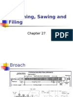 Broaching, Sawing and Filing-2