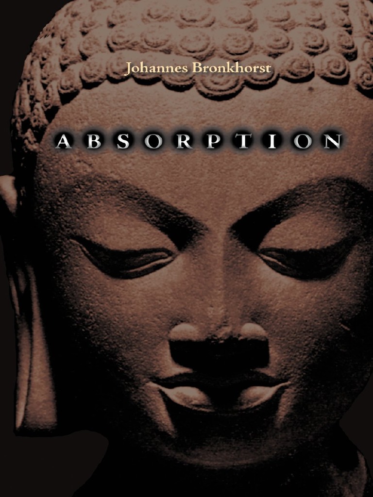 Absorption - Human Nature and Buddhist Liberation | PDF | Consciousness ...