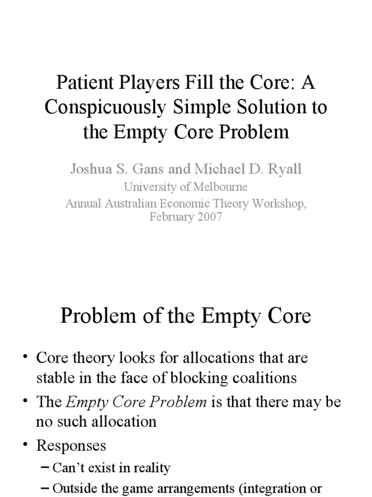 Simple Solution To Empty Core Problem | PDF