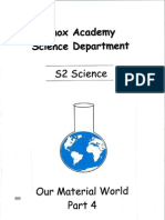 S2 Science - Our Material World - Part 4