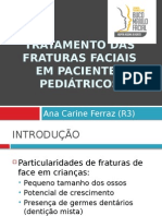 Tratamento das Fraturas Faciais em Pacientes Pediátricos.pptx