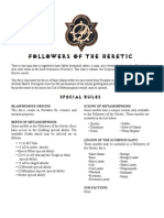 Followers of The Heretic: Special Rules