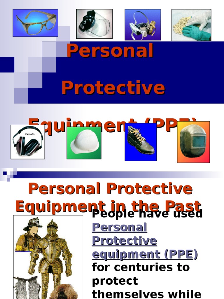 LESSON 5 Introduction to PPE Personal Protective Equipment
