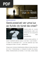 Será Possível Ver Uma Luz Ao Fundo Do Túnel Da Crise