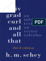Div, Grad, Curl and All That - An Informal Text on Vector Calculus 3rd Ed - H. Schey (Norton, 1973) WW