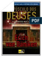 Erich Von Daniken Crepusculo Dos Deuses