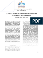 A Review Literature on the Use of Waste Plastics and Waste Rubber Tyres in Pavement1