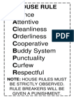 Silence Attentive Cleanliness Orderliness Cooperative Buddy System Punctuality Curfew Respectful