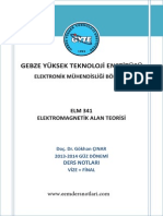 Elektromanyetik Alan Teorisi - Gebze Teknik Üniversitesi Doç. Dr. Gökhan ÇINAR Ders Notları