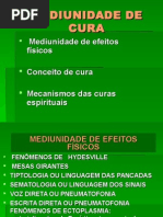Mediunidade de Cura e Efeitos Físicos