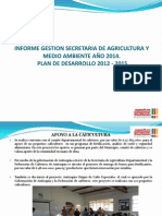 Gestiòn 2014 Secretaria de Agricultura y Medio Ambiente