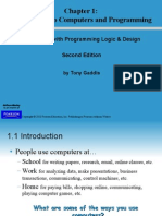 Introduction To Computers and Programming: Starting Out With Programming Logic & Design Second Edition