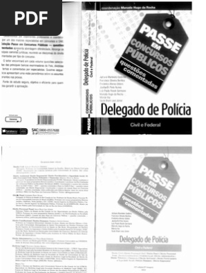 Passe Em Concursos Públicos - Delegado De Polícia Civil E Federal.