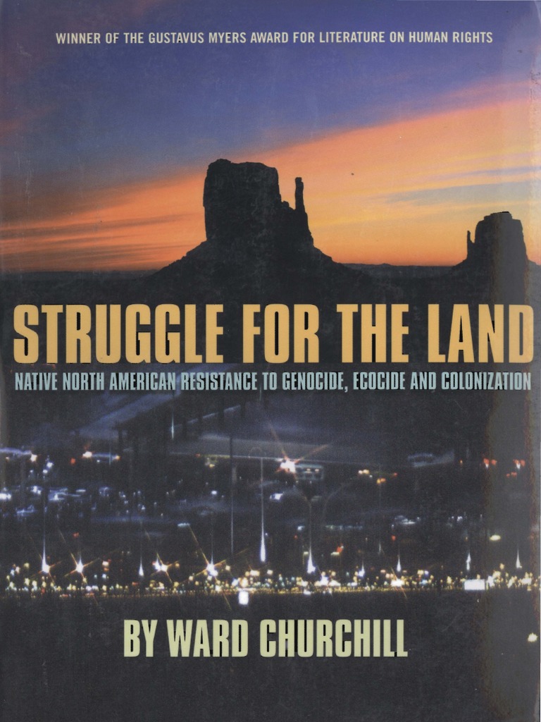 Struggle for the Land_ Native North American Resistance to Genocide ... - 