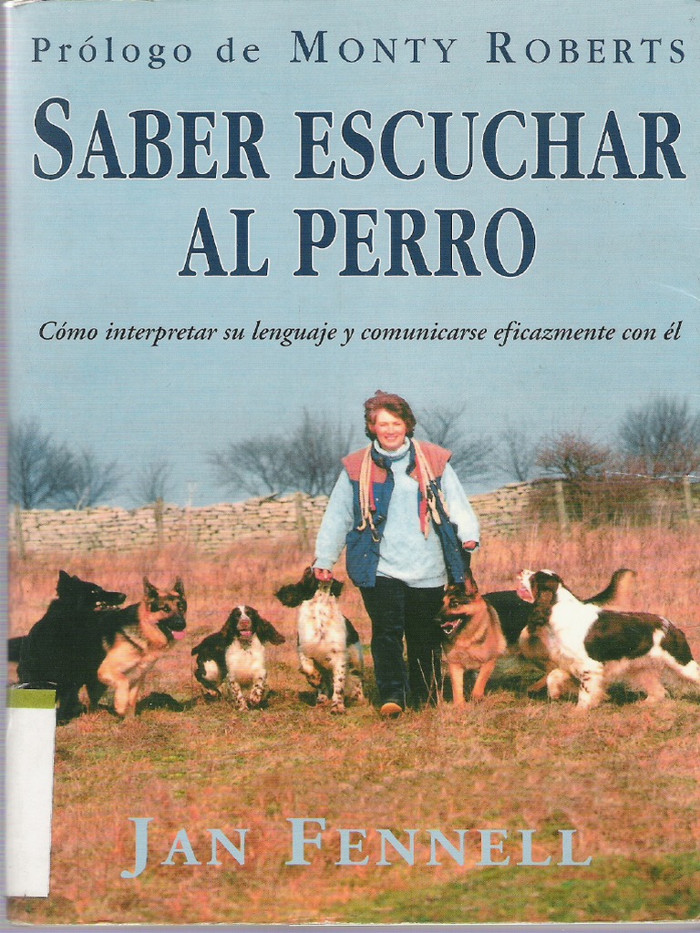 Fennell Jan Saber Escuchar Al Perro PDF | PDF | Homo Sapiens | Lobo gris, image size:768x1024