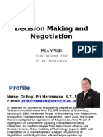 Decision Making and Negotiation: Santi Novani, PHD Dr. Pri Hermawan