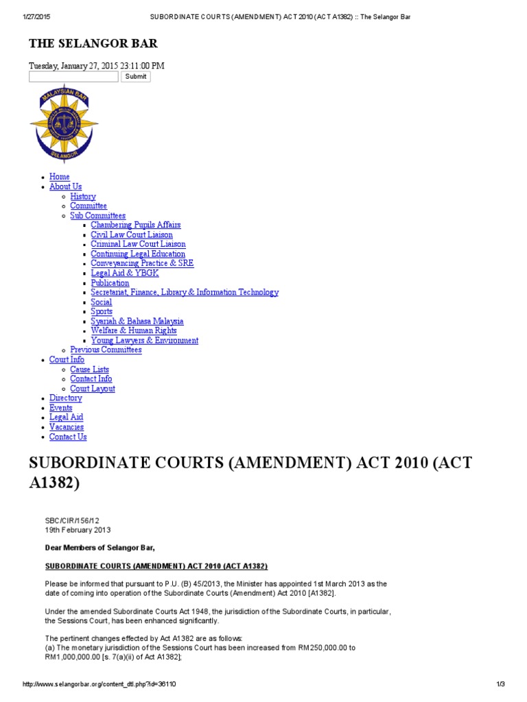 Subordinate Courts (Amendment) Act 2010 (Act A1382) The Selangor Bar