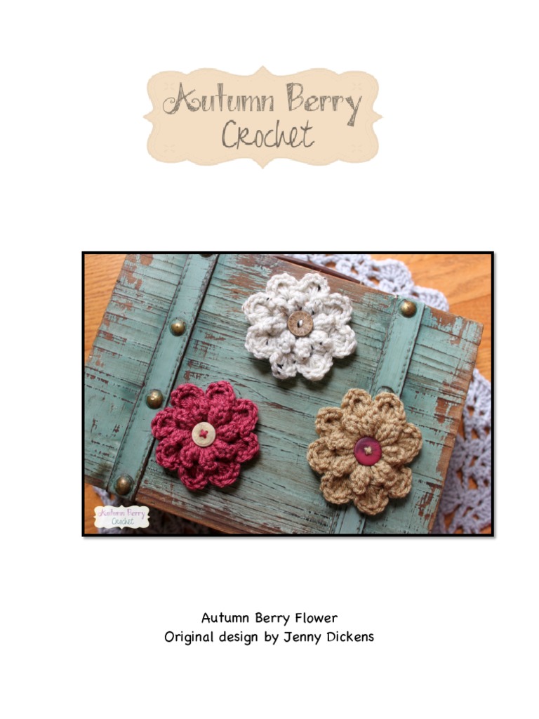 Autumn Berry Flower Original Design by Jenny Dickens | PDF