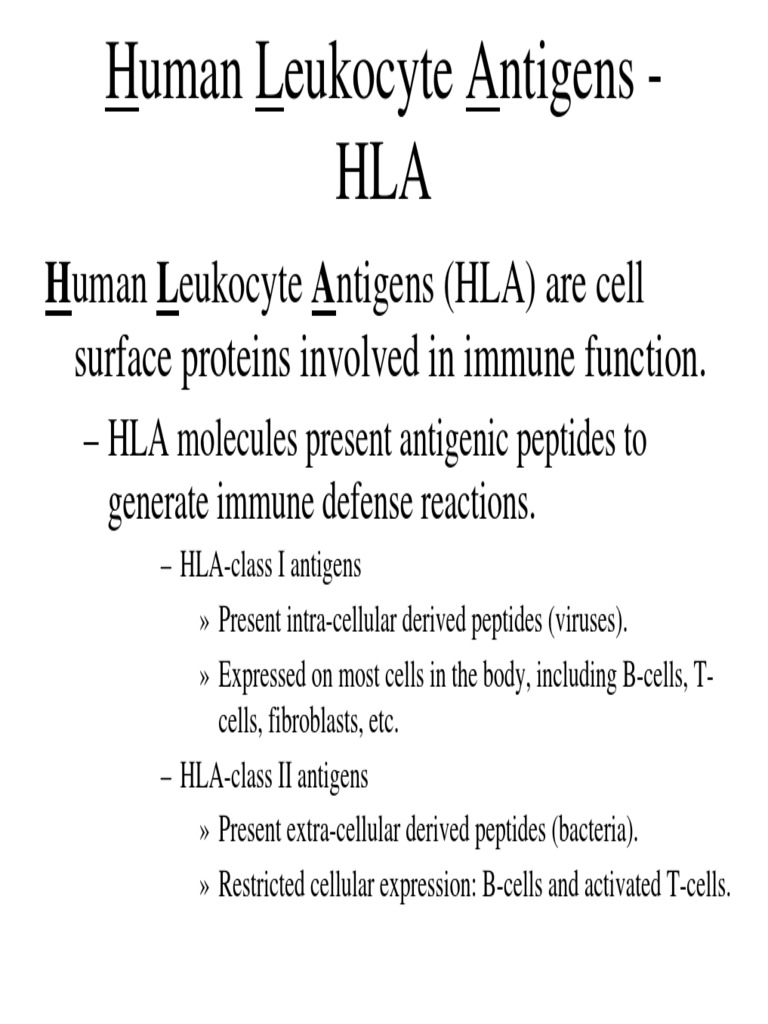The Science Behind HLA Typing 8460 Human Leukocyte Antigen Major