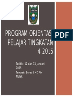 Program Orientasi Pelajar Tingkatan 4 2015