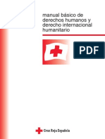 Manual Basico de Derechos Humanos y Derecho Internacional Humanitario de la Cruz Roja Española