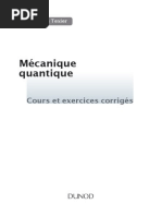 Download Mcanique Quantique - Cours Et Exercices Corrig TEXIER LIBRE by Edwar Salazar SN253937000 doc pdf