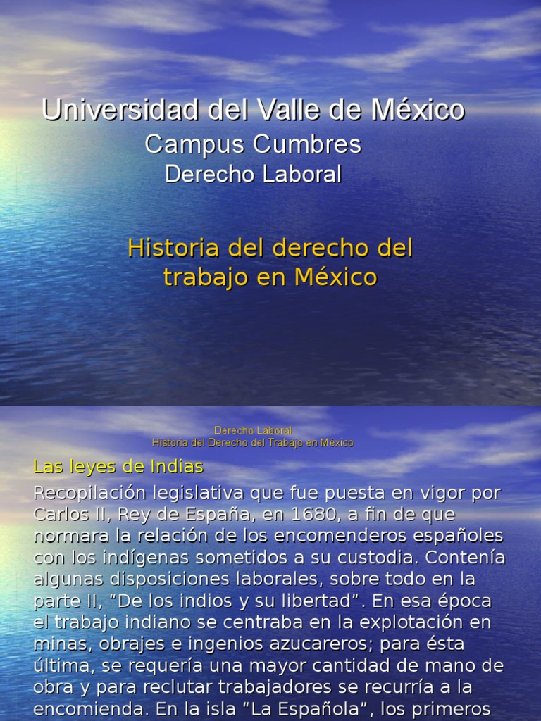 Historia Del Derecho Del Trabajo en Mexico