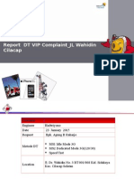 Report DT VIP Complaint_JL Wahidin Cilacap