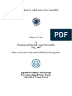 ThesisAntibacterial activity in fish mucus from farmed fish THESIS (FSK-3910) By Mohammad Mojibul Hoque Mozumder May, 2005 Master of Science in International Fisheries Management Department of Marine Biotechnology Norwegian college of Fishery Science University of