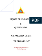 Lições de Umbanda e Quimbanda Na Palavra de Um Preto Velho - W. W. Da Matta e Silva