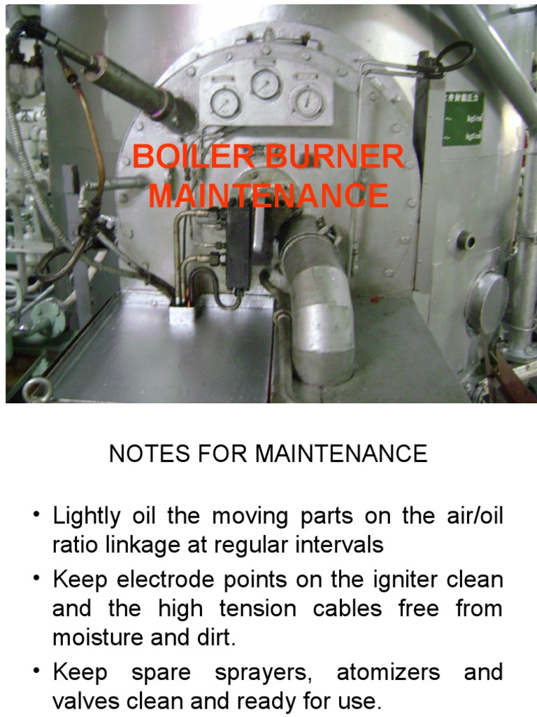 Boiler Burner Maintenance.