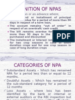 Definition of Npas: A NPA Is A Loan or An Advance Where