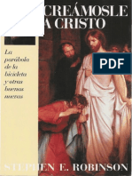 Creamosle A Cristo - Stephen E. Robinson PDF
