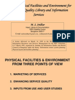 Creating Physical Facilities and Environment For Marketing Quality Library and Information Services