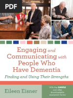 Engaging and Communicating With People Who Have Dementia: Finding and Using Their Strengths (Excerpt)