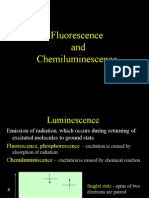 Fluorescence and Chemiluminescence